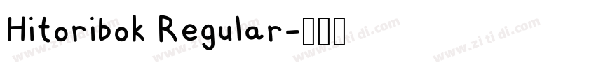 Hitoribok Regular字体转换